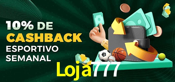 10% de bônus de cashback na Loja777